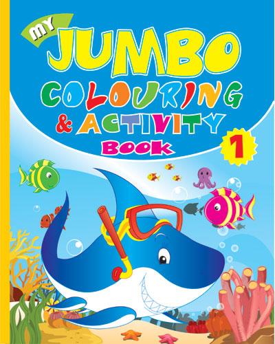 My Jumbo Colouring Book at Rs 110/piece, Cartoon Coloring Book in New  Delhi